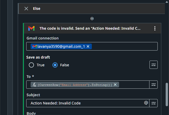 For invalid codes, send an email with subject 'Action Needed: Invalid Code'.